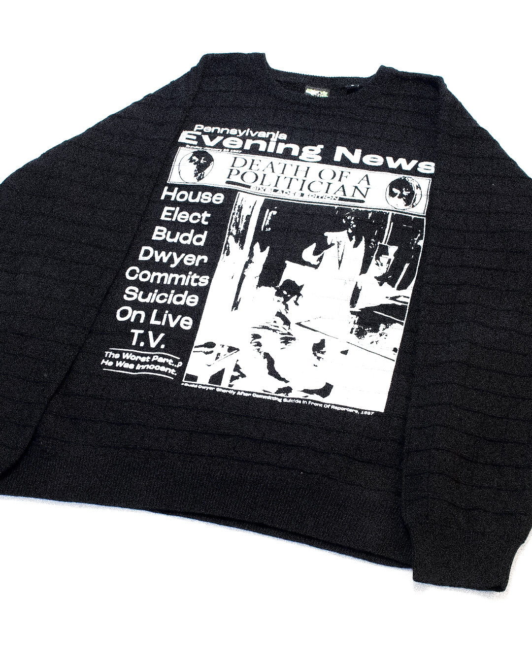 "PENNSYLVANIA EVENING NEWS//DIE LIKE DWYER" Extreme Heavyweight Knit (XL)