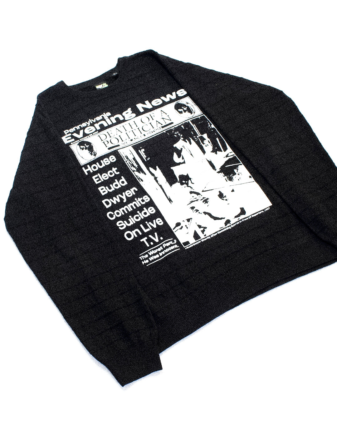 "PENNSYLVANIA EVENING NEWS//DIE LIKE DWYER" Extreme Heavyweight Knit (XL)