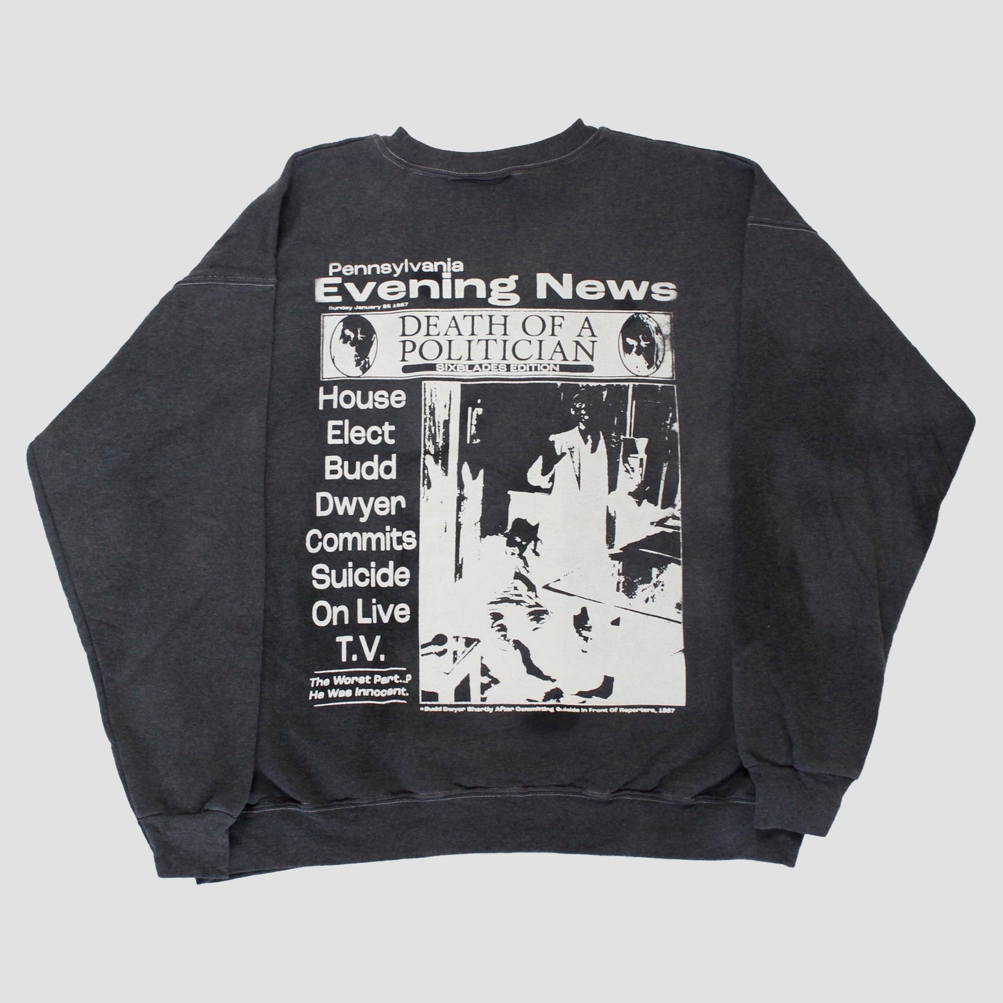 "PENNSYLVANIA EVENING NEWS//DIE LIKE DWYER" Heavyweight Pullover Sweater (XL)