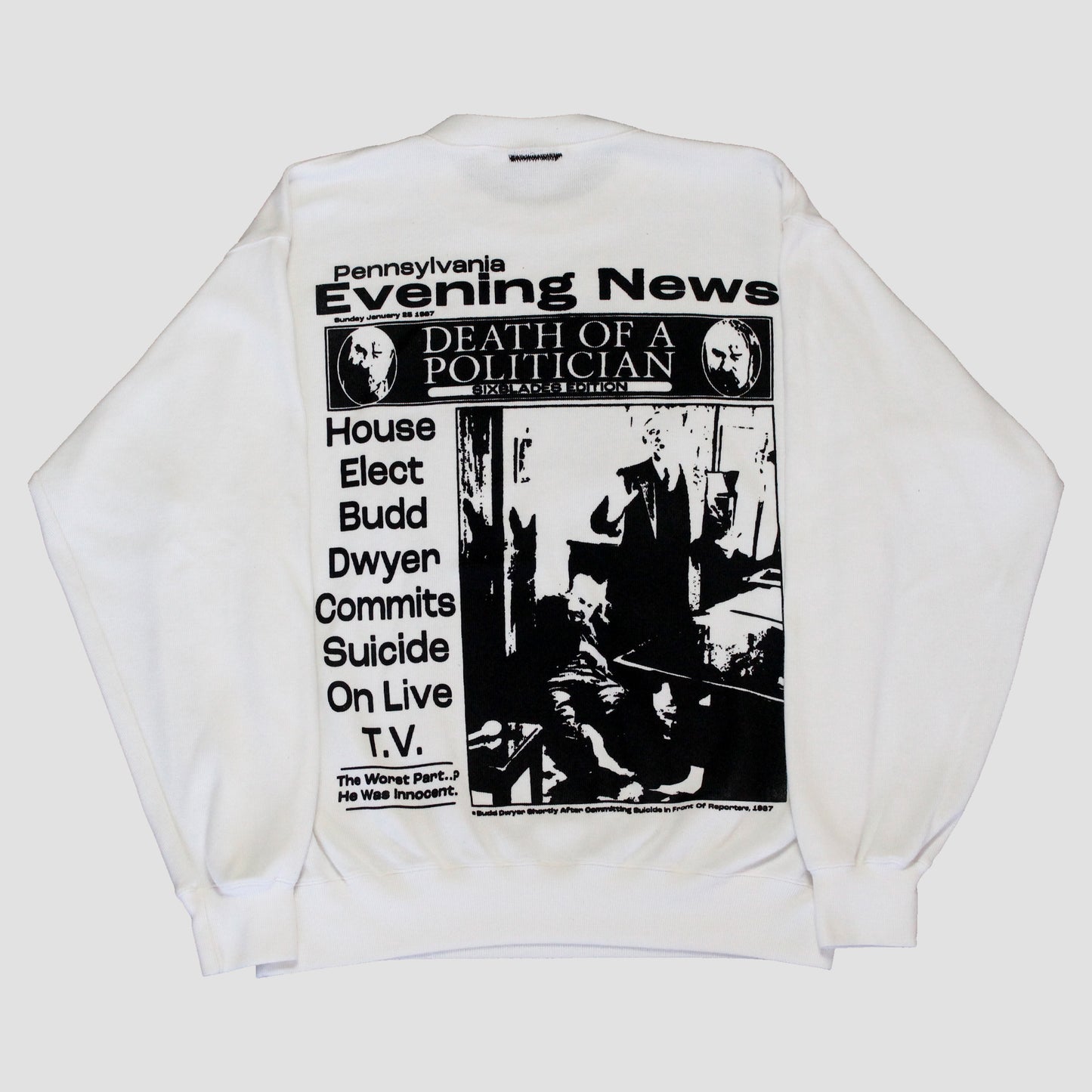 "PENNSYLVANIA EVENING NEWS//DIE LIKE DWYER" Pullover Sweater (S)