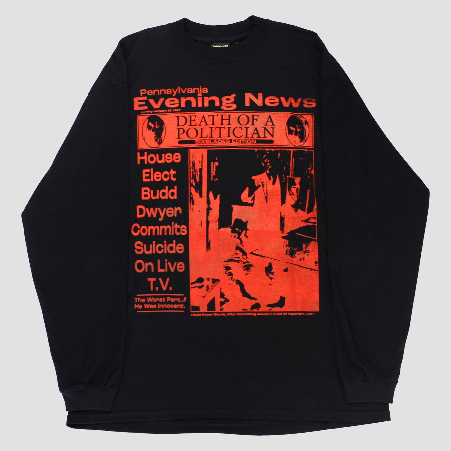 "PENNSYLVANIA EVENING NEWS//DIE LIKE DWYER" Heavyweight Longsleeve Tee (L)